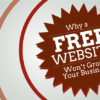 Why a free website won't gorw your business