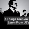 6 Things You Can Learn From U2’s Brand U2-brand-development